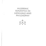 خرید و دانلود نسخه کامل کتاب Algebraic Semantics in Language and Philosophy