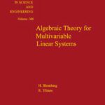 خرید و دانلود نسخه کامل کتاب Algebraic Theory for Multivariable Linear Systems