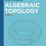 خرید و دانلود نسخه کامل کتاب Algebraic Topology – A Toolkit