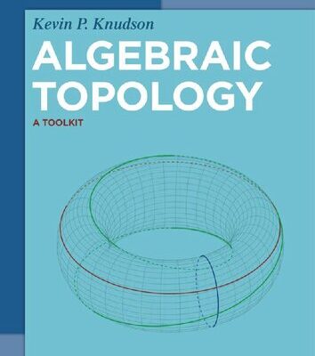 خرید و دانلود نسخه کامل کتاب Algebraic Topology – A Toolkit