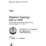 خرید و دانلود نسخه کامل کتاب Algebraic topology, Aarhus 1978: proceedings of a symposium held at Aarhus, Denmark, August 7-12, 1978