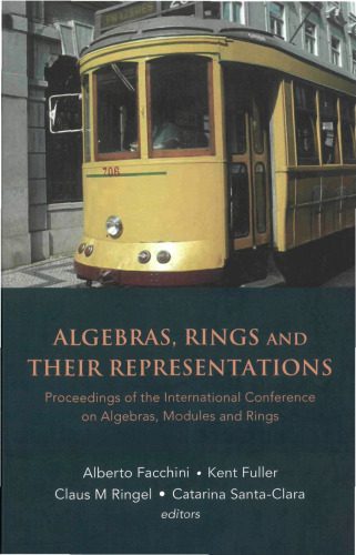 خرید و دانلود نسخه کامل کتاب Algebras, Rings And Their Representations: Proceedings Of The International Conference on Algebras, Modules and Rings, Lisbon, Portugal, 14-18 July 2003_6897310dbbda9.jpeg خرید و دانلود نسخه کامل کتاب Algebras, Rings And Their Representations: Proceedings Of The International Conference on Algebras, Modules and Rings, Lisbon, Portugal, 14-18 July 2003