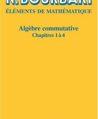 خرید و دانلود نسخه کامل کتاب Algèbre commutative: Chapitres 1 à 4