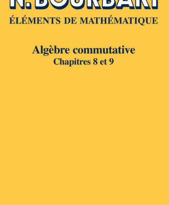 خرید و دانلود نسخه کامل کتاب Algebre commutative: Chapitres 8 et 9