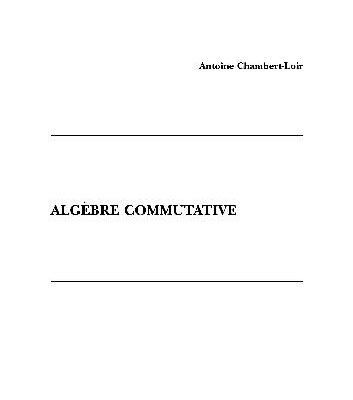 خرید و دانلود نسخه کامل کتاب Algebre commutative (lecture notes)