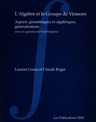خرید و دانلود نسخه کامل کتاب Algèbre et le groupe de Virasoro : Aspects géométriques et algébriques, généralisations