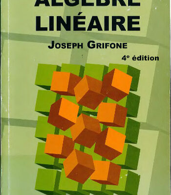 خرید و دانلود نسخه کامل کتاب Algèbre linéaire