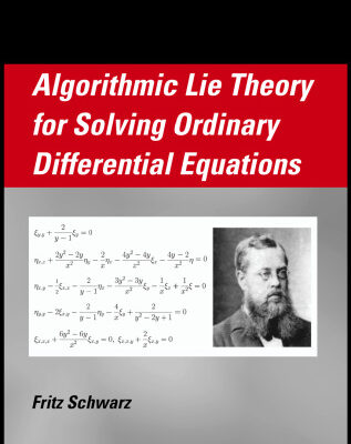 خرید و دانلود نسخه کامل کتاب Algorithmic Lie theory for solving ordinary differential equations