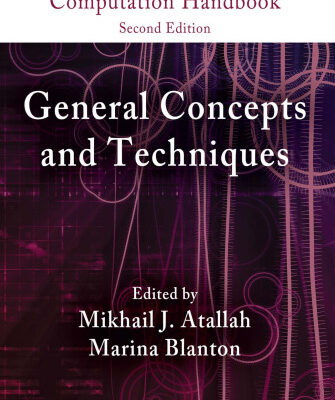 خرید و دانلود نسخه کامل کتاب Algorithms and Theory of Computation Handbook, Second Edition, Volume 1: General Concepts and Techniques (Chapman & Hall CRC Applied Algorithms and Data Structures series)