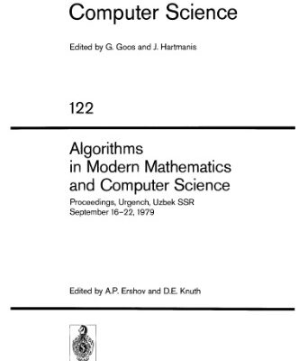 خرید و دانلود نسخه کامل کتاب Algorithms in Modern Mathematics and Computer Science: Proceedings, Urgench, Uzbek SSR September 16–22, 1979