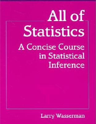 خرید و دانلود نسخه کامل کتاب All of Statistics – A Concise Course in Statistical Inference