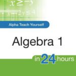 خرید و دانلود نسخه کامل کتاب Alpha Teach Yourself Algebra I in 24 Hours