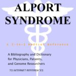 خرید و دانلود نسخه کامل کتاب Alport Syndrome – A Bibliography and Dictionary for Physicians, Patients, and Genome Researchers