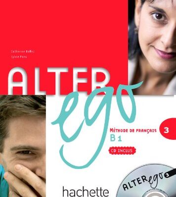 خرید و دانلود نسخه کامل کتاب Alter Ego 3. Methode de francais B1 – Audio