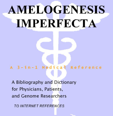خرید و دانلود نسخه کامل کتاب Amelogenesis Imperfecta – A Bibliography and Dictionary for Physicians, Patients, and Genome Researchers