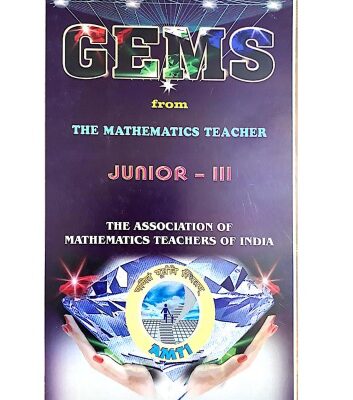 خرید و دانلود نسخه کامل کتاب AMTI GEMS Junior 3 from The Mathematics Teacher Bhaskara Contest Math Olympiad Foundation Compiled Edited by S Muralidharan for PRMO RMO INMO IMO