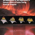 خرید و دانلود نسخه کامل کتاب An Assessment of the Department of Energy’s Office of Fusion Energy Sciences Program (Compass Series)