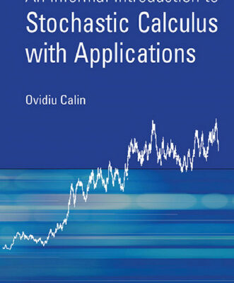 خرید و دانلود نسخه کامل کتاب An Informal Introduction to Stochastic Calculus with Applications