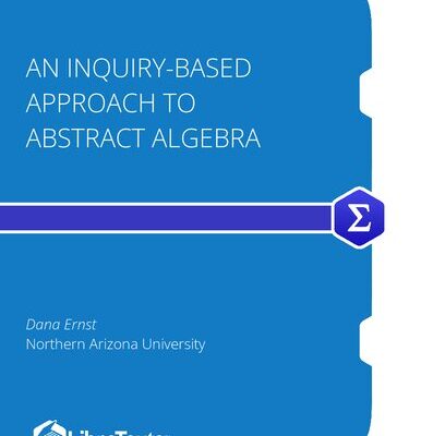 خرید و دانلود نسخه کامل کتاب An Inquiry-Based Approach to Abstract Algebra