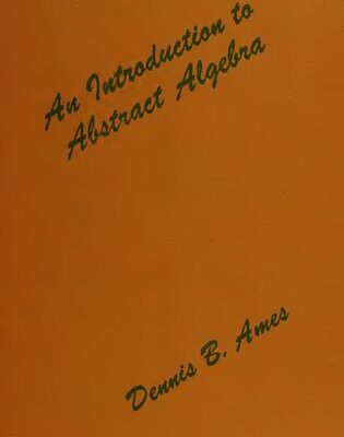 خرید و دانلود نسخه کامل کتاب An Introduction to Abstract Algebra