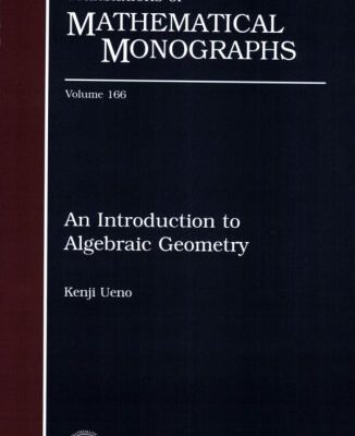 خرید و دانلود نسخه کامل کتاب An Introduction to Algebraic Geometry