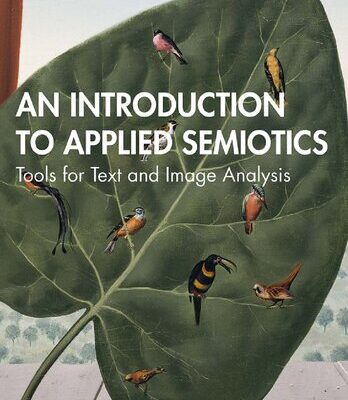خرید و دانلود نسخه کامل کتاب An Introduction to Applied Semiotics: Tools for Text and Image Analysis