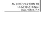 خرید و دانلود نسخه کامل کتاب An Introduction to Computational Biochemistry