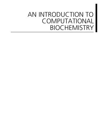 خرید و دانلود نسخه کامل کتاب An Introduction to Computational Biochemistry