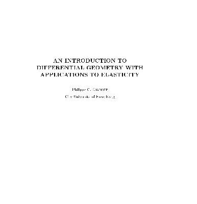 خرید و دانلود نسخه کامل کتاب An introduction to differential geometry with applications to elasticity (lecture notes)