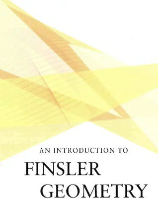 خرید و دانلود نسخه کامل کتاب An introduction to Finsler geometry