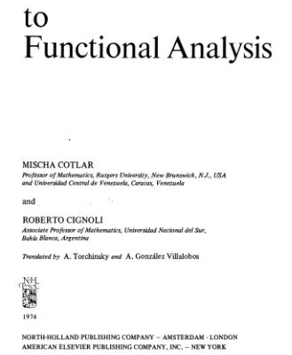 خرید و دانلود نسخه کامل کتاب An Introduction to Functional Analysis (North-Holland Texts in Advanced Mathematics)