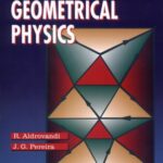 خرید و دانلود نسخه کامل کتاب An Introduction to Geometrical Physics