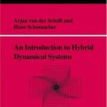 خرید و دانلود نسخه کامل کتاب An introduction to hybrid dynamical systems