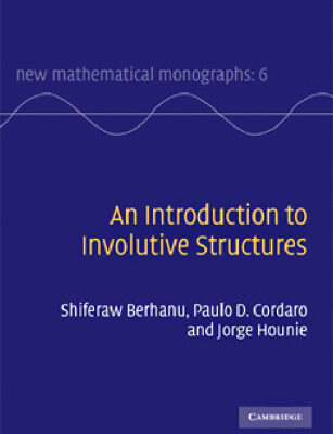 خرید و دانلود نسخه کامل کتاب An Introduction to Involutive Structures (New Mathematical Monographs)