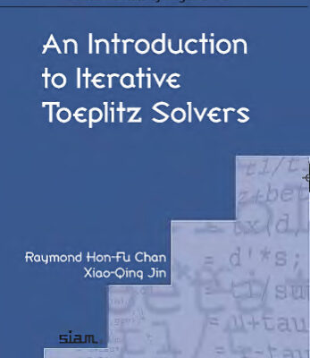خرید و دانلود نسخه کامل کتاب An Introduction to Iterative Toeplitz Solvers