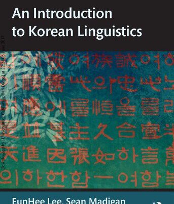 خرید و دانلود نسخه کامل کتاب An Introduction to Korean Linguistics