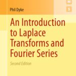 خرید و دانلود نسخه کامل کتاب An Introduction to Laplace Transforms and Fourier Series