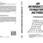 خرید و دانلود نسخه کامل کتاب An introduction to multigrid methods