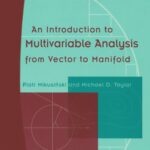 خرید و دانلود نسخه کامل کتاب An Introduction to Multivariable Analysis from Vector to Manifold