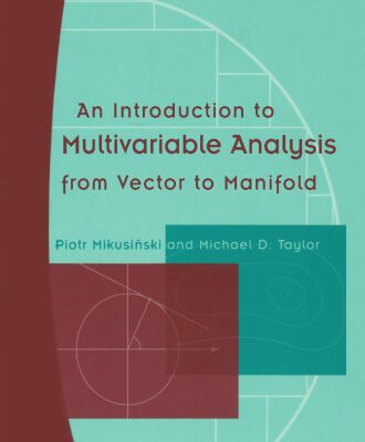 خرید و دانلود نسخه کامل کتاب An Introduction to Multivariable Analysis from Vector to Manifold