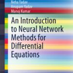 خرید و دانلود نسخه کامل کتاب An Introduction to Neural Network Methods for Differential Equations