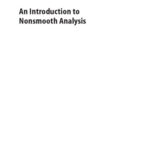 خرید و دانلود نسخه کامل کتاب An Introduction to Nonsmooth Analysis