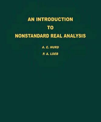 خرید و دانلود نسخه کامل کتاب An Introduction to Nonstandard Real Analysis