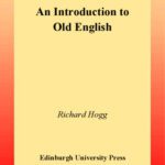 خرید و دانلود نسخه کامل کتاب An Introduction to Old English (Edinburgh Textbooks on the English Language)