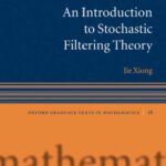 خرید و دانلود نسخه کامل کتاب An introduction to stochastic filtering theory