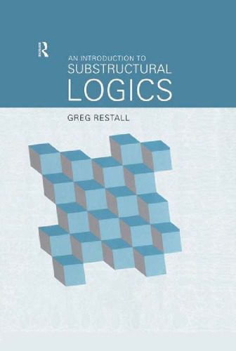 خرید و دانلود نسخه کامل کتاب An Introduction to Substructural Logics_68b081a26d638.jpeg خرید و دانلود نسخه کامل کتاب An Introduction to Substructural Logics
