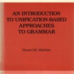 خرید و دانلود نسخه کامل کتاب An Introduction to Unification-Based Approaches to Grammar