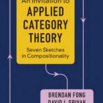 خرید و دانلود نسخه کامل کتاب An Invitation to Applied Category Theory: Seven Sketches in Compositionality