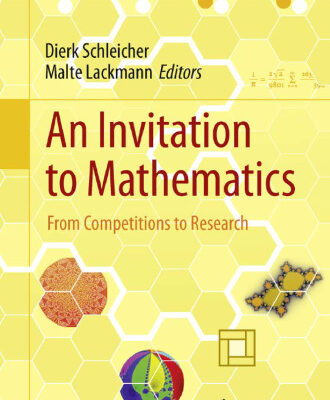 خرید و دانلود نسخه کامل کتاب An Invitation to Mathematics: From Competitions to Research