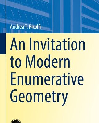 خرید و دانلود نسخه کامل کتاب An Invitation to Modern Enumerative Geometry